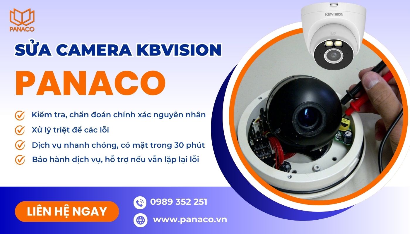 PANACO cung cấp dịch vụ sửa chữa camera KBVision trên toàn quốc