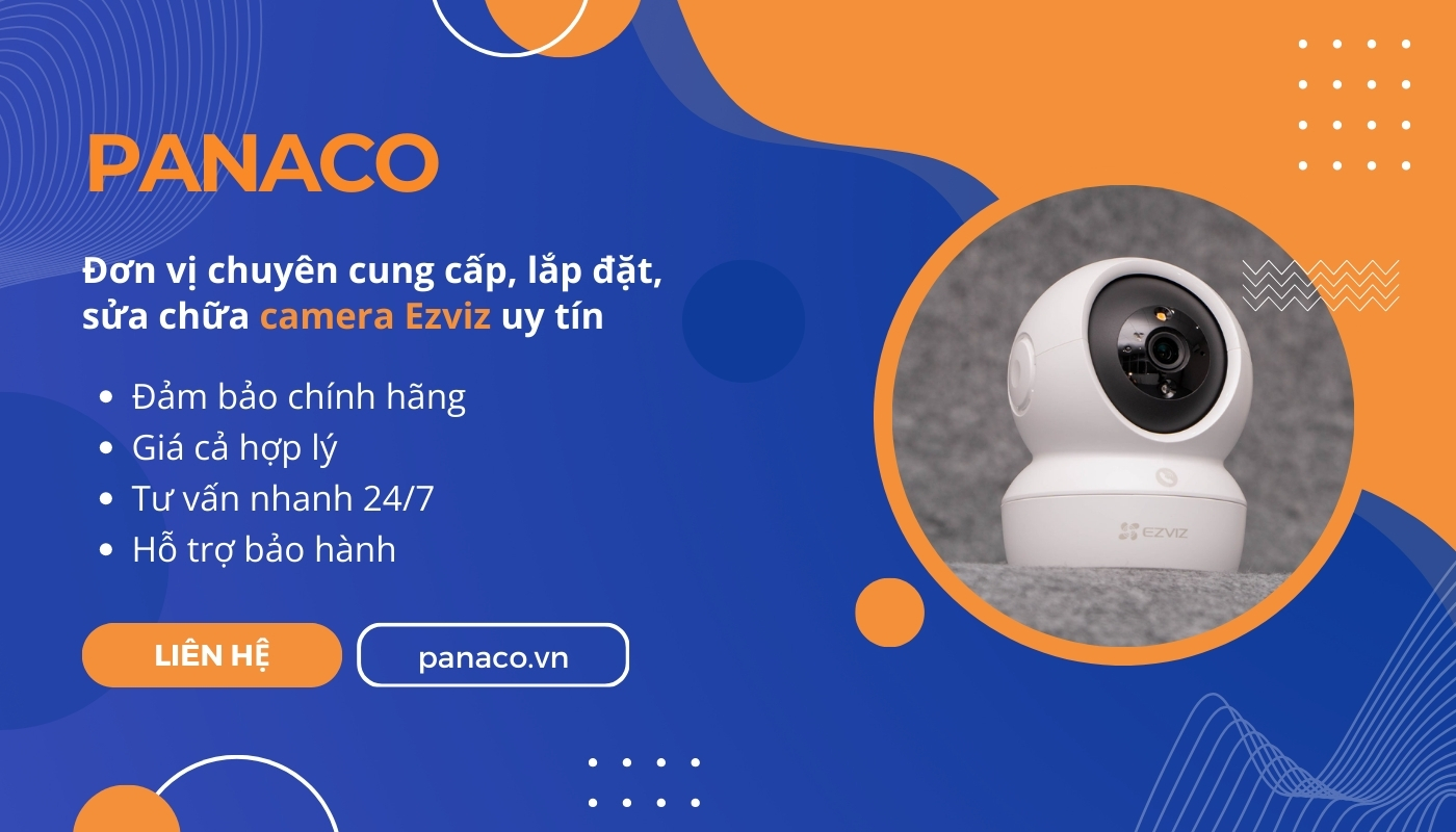 PANACO lắp đặt và sửa camera quan sát EZVIZ tại nhà