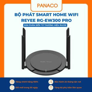 Bộ phát Smart Home WiFi Reyee RG-EW300 PRO
