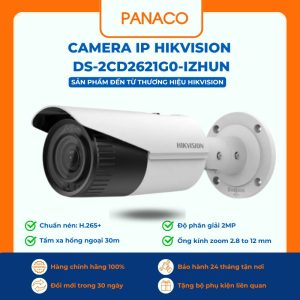 Camera IP Hikvision DS-2CD2621G0-IZHUN