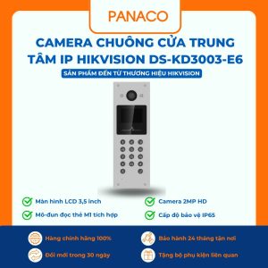 Camera chuông cửa trung tâm IP Hikvision DS-KD3003-E6