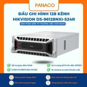 Đầu ghi hình 128 kênh HIKVISION DS-96128NXI-S24R