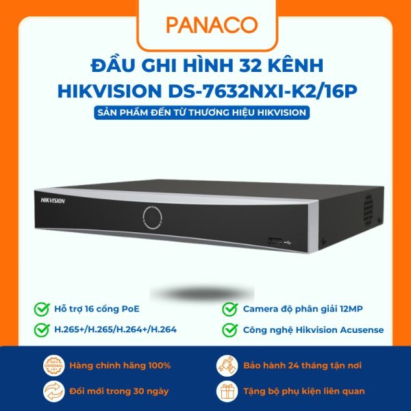Đầu ghi hình 32 kênh HIKVISION DS-7632NXI-K2/16P