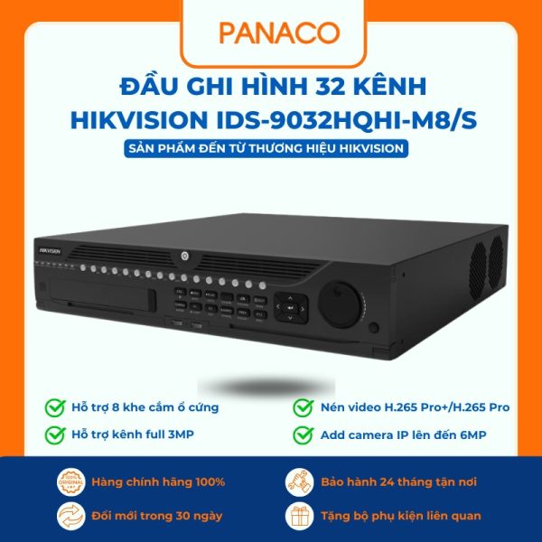 Đầu ghi hình 32 kênh Hikvision iDS-9032HQHI-M8/S