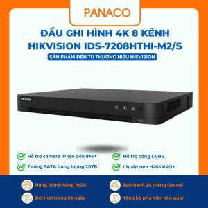 Đầu ghi hình 4K 8 kênh Hikvision iDS-7208HTHI-M2/S