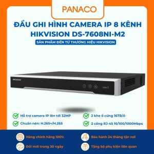 Đầu ghi hình camera IP 8 kênh HIKVISION DS-7608NI-M2