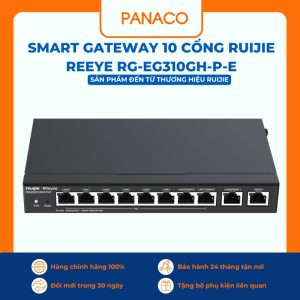 Smart Gateway 10 cổng Ruijie Reeye RG-EG310GH-P-E