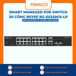 Smart Managed PoE Switch 20 cổng Reyee RG-ES220GS-LP