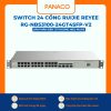 Switch 24 Cổng RUIJIE REYEE RG-NBS3100-24GT4SFP-V2