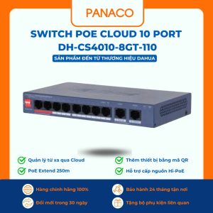 Switch PoE Cloud 10 port với 8 port PoE Gigabit DH-CS4010-8GT-110