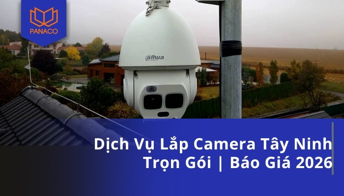 lắp đặt camera Tây Ninh