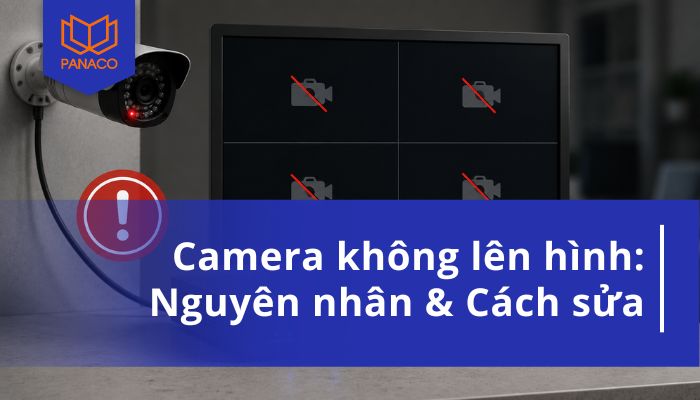 camera không lên hình