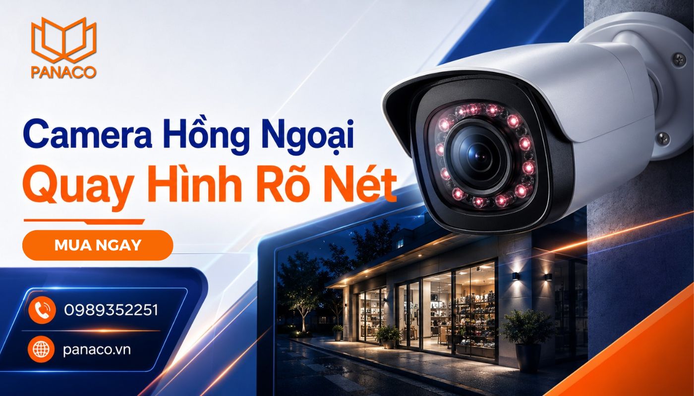 Liên hệ đặt mua camera hồng ngoại tại PANACO