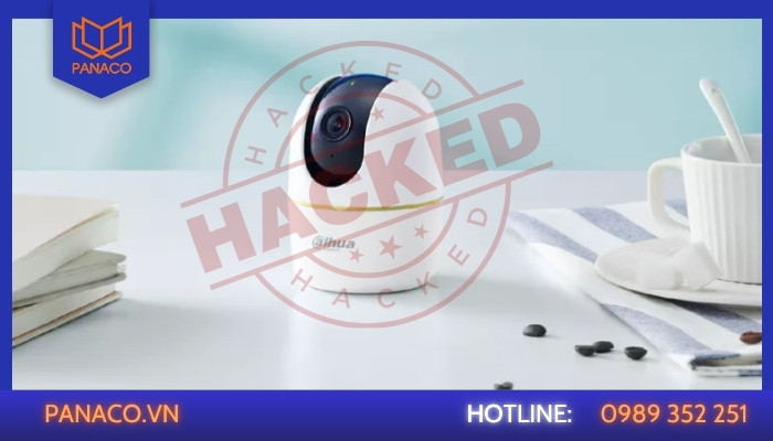 Camera Dahua có bị hack không
