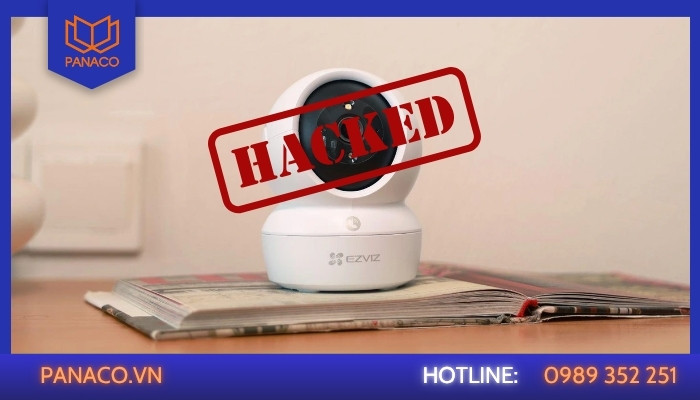 Camera Ezviz có bị hack không