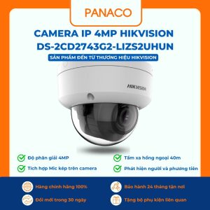Camera IP 4MP Hikvision DS-2CD2743G2-LIZS2UHUN