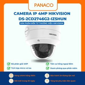 Camera IP 4MP Hikvision DS-2CD2746G2-IZSHUN