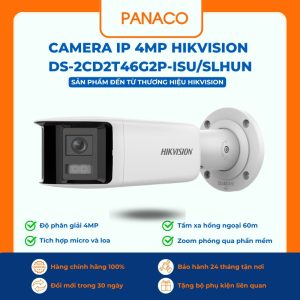 Camera IP 4MP Hikvision DS-2CD2T46G2P-ISU/SLHUN