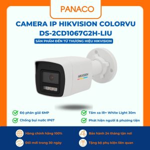 Camera IP Hikvision Colorvu DS-2CD1067G2H-LIU