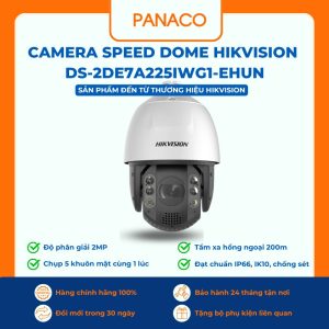 Camera SPEED DOME Hikvision DS-2DE7A225IWG1-EHUN