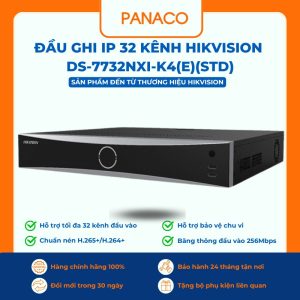 Đầu ghi IP 32 kênh Hikvision DS-7732NXI-K4(E)(STD)