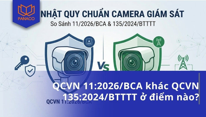 QCVN 11_2026_BCA khác QCVN 135_2024_BTTTT ở điểm nào