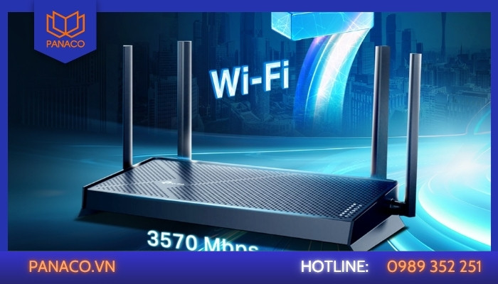 Ưu tiên lựa chọn router wifi 7 để đảm bảo hiệu năng và khả năng tương thích