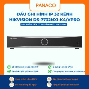 Đầu ghi hình IP 32 kênh Hikvision DS-7732NXI-K4/VPro