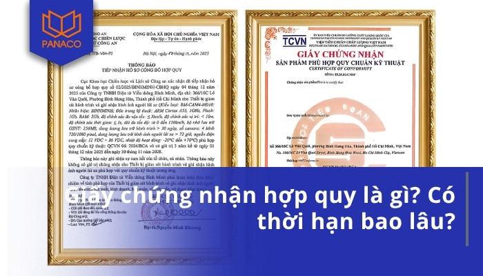 Giấy chứng nhận hợp quy là gì_ Có thời hạn bao lâu