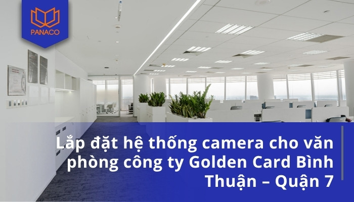 Lắp camera cho công ty nhựa kỹ thuật ZHIYUAN