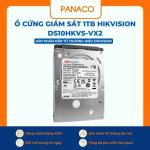 Ổ cứng giám sát 1TB Hikvision DS10HKVS-VX2