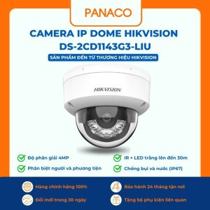 Camera IP Dome Hikvision DS-2CD1143G3-LIU 4MP