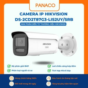 Camera IP hikvision DS-2CD2T87G3-LIS2UY/SRB