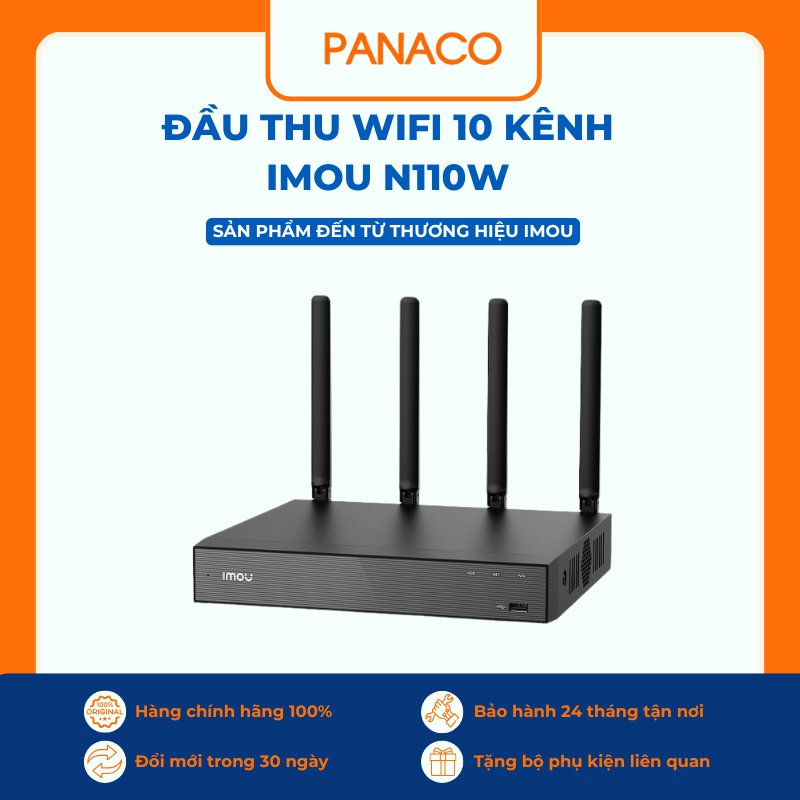 Camera wifi có kết nối đầu ghi được không khi dùng đầu thu Imou N110W